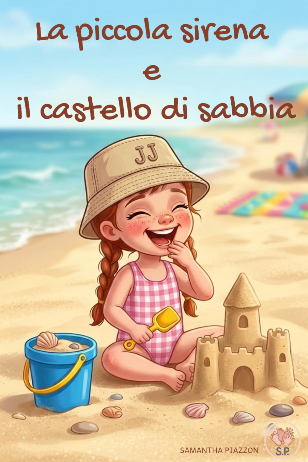 La piccola sirena: e il castello di sabbia