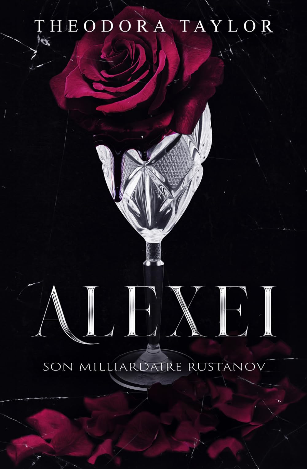 ALEXEI : Son Milliardaire Rustanov (Rustanovs Impitoyables)
