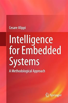 Intelligence for Embedded Systems: A Methodological Approach-finelybook