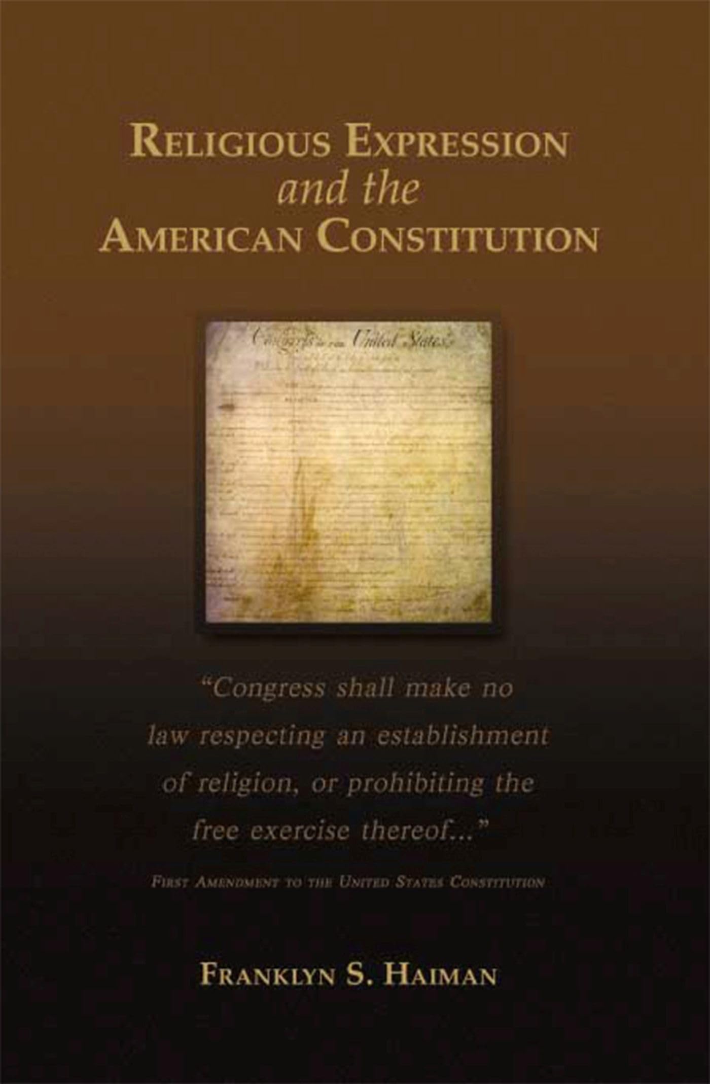 Buy Religious Expression and the American Constitution (Rhetoric and Public Affairs Series) — BookShops.in