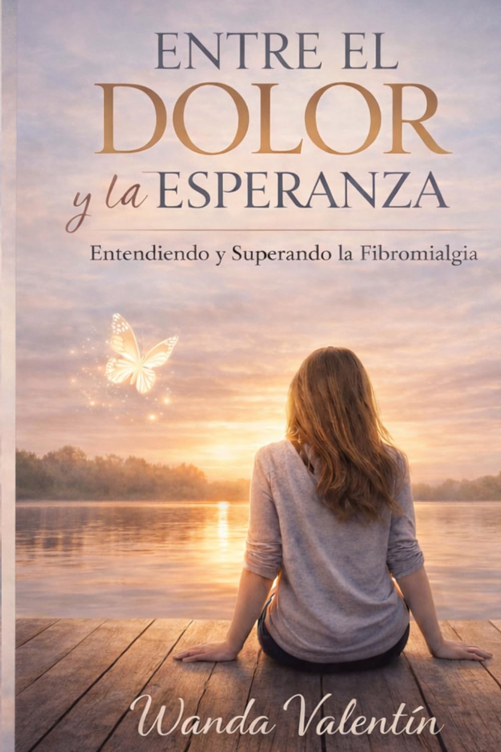 Entre el Dolor y la Esperanza: Entendiendo y Superando la Fibriomialgía