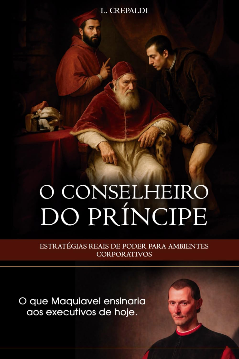 O conselheiro do príncipe