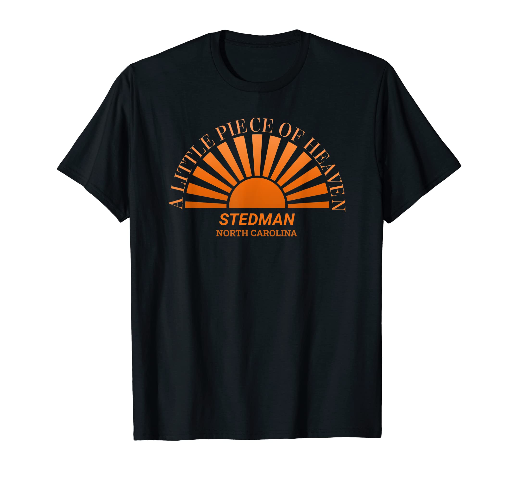 Stedman NC designs by MelStedman North Carolina A Little Piece Of Heaven T-Shirt