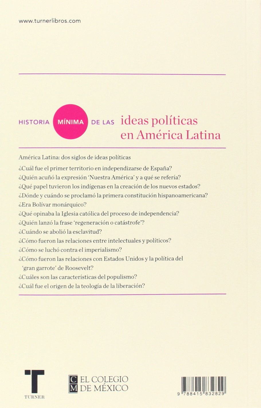 Historia mínima de las ideas en América Latina