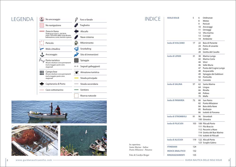 Guida nautica delle Isole Eolie. Ancoraggi e ormeggi. Ordinanze e pericoli. Attrazioni turistiche. Ediz. illustrata