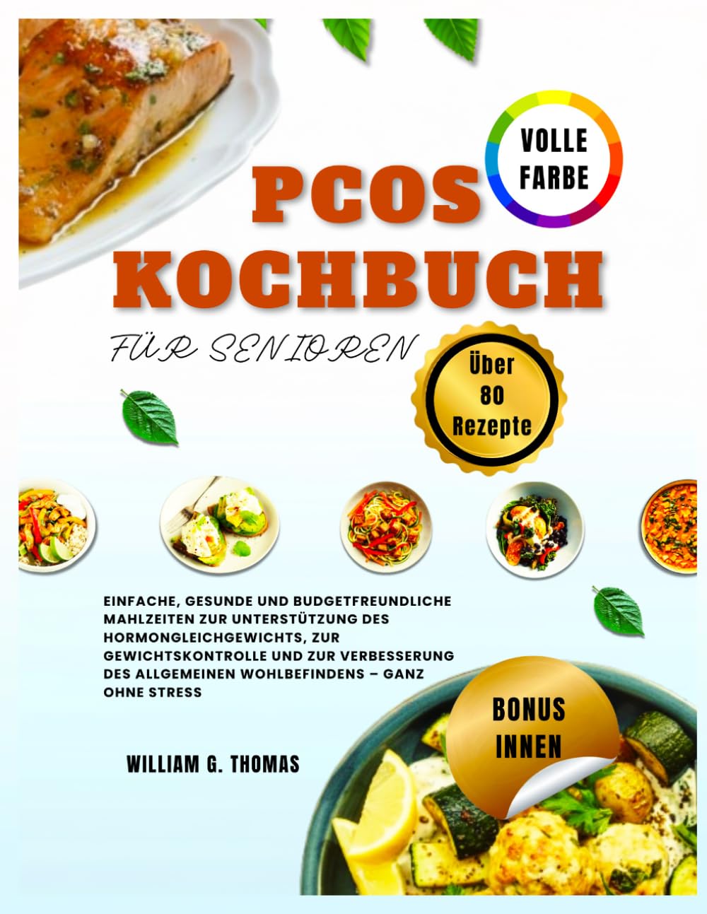 PCO Syndrom KOCHBUCH FÜR SENIOREN (Easy PCOS Editions)