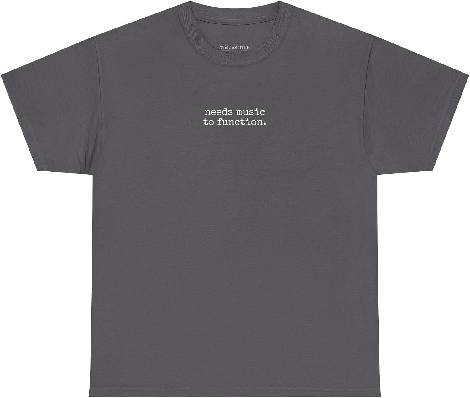 Needs Music to Function | Music T-Shirt for Musicians | Rhythm Apparel T-Shirt