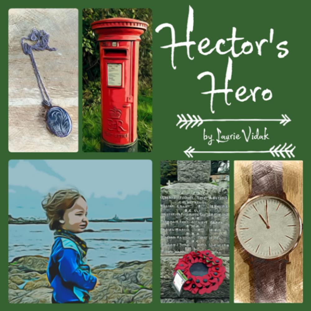 Hector's Hero: Hector's birthday is on a very special day, and he always makes the same wish as he blows out his candles...