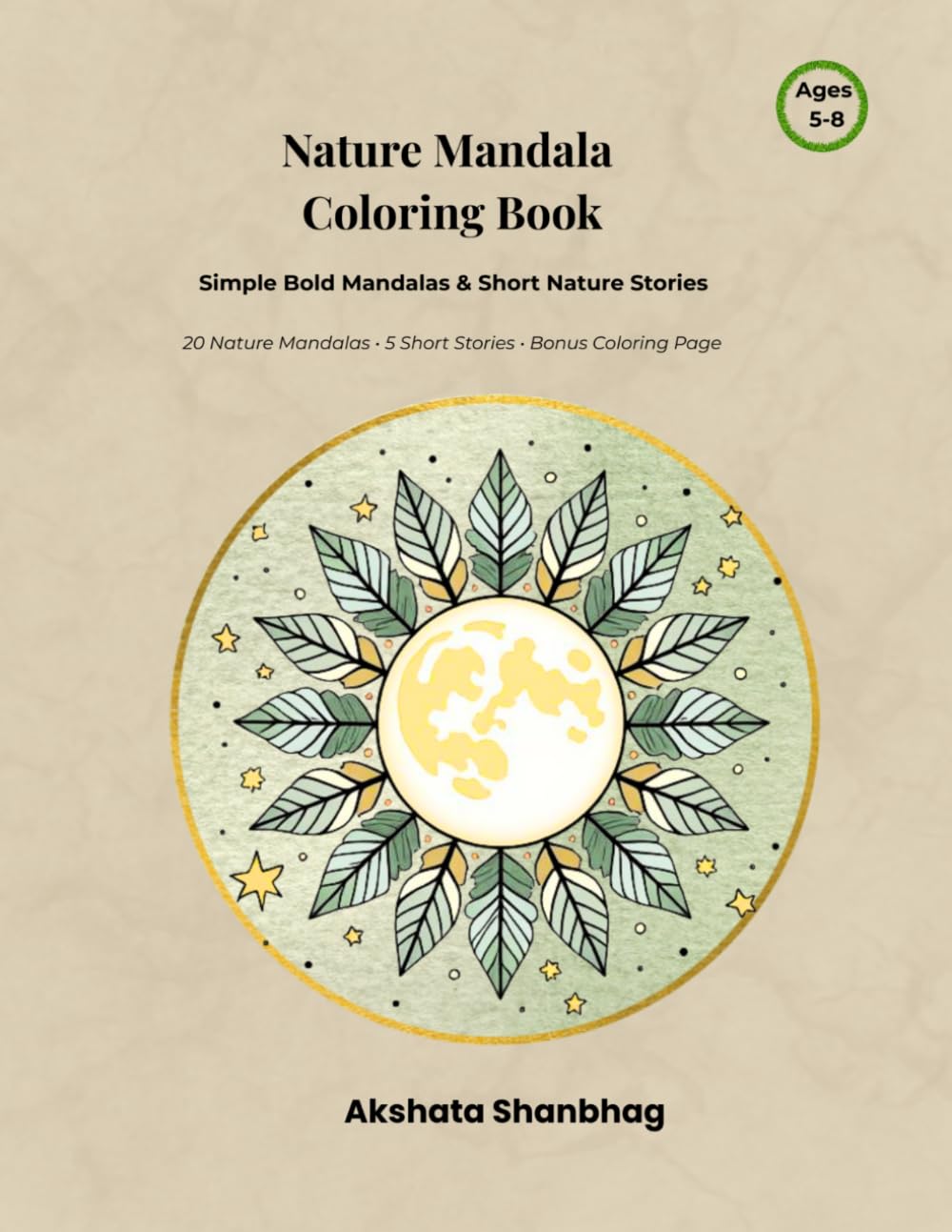 Nature Mandala Coloring Book: Simple Bold Mandalas & Short Nature Stories