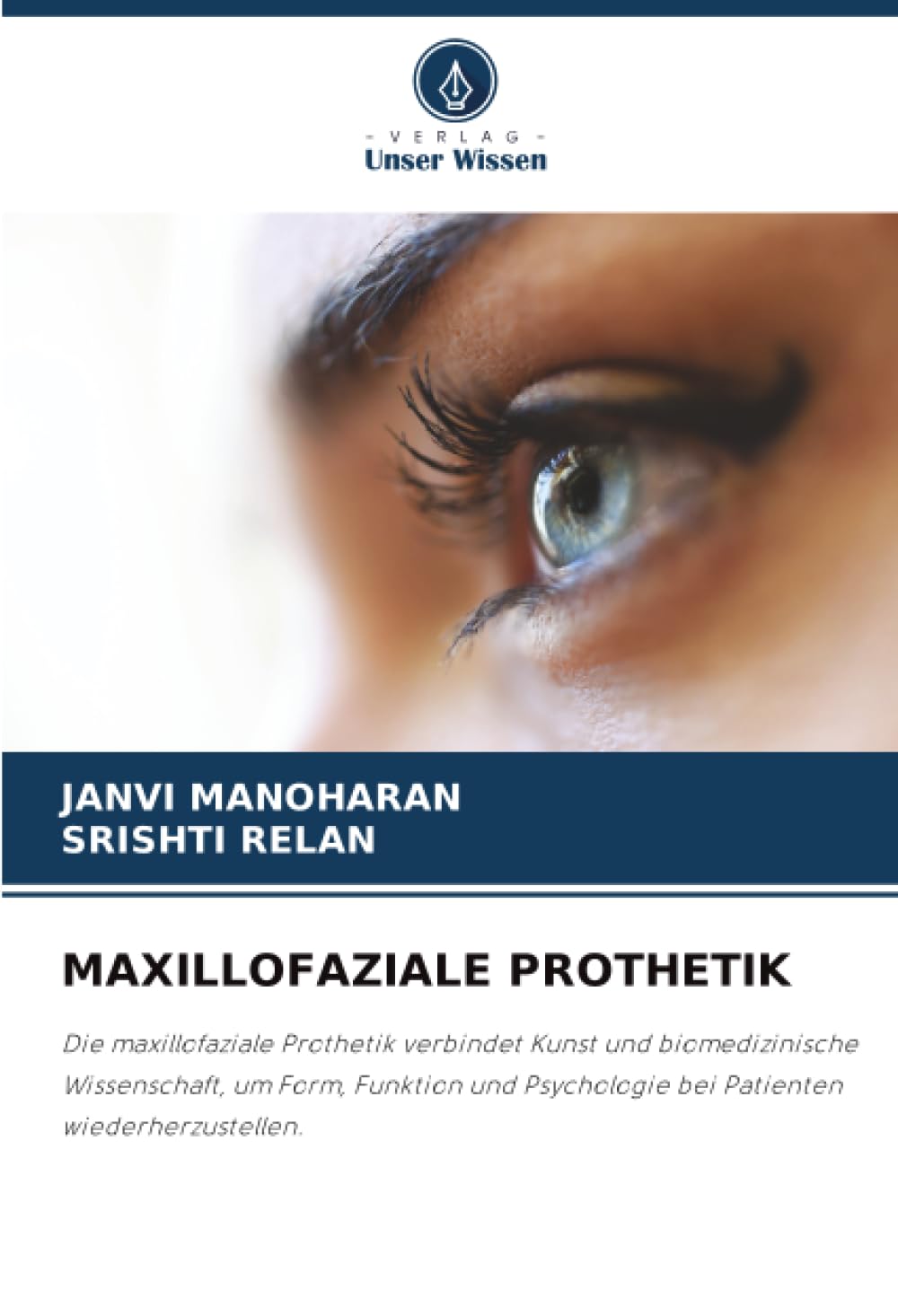 MAXILLOFAZIALE PROTHETIK: Die maxillofaziale Prothetik verbindet Kunst und biomedizinische Wissenschaft, um Form, Funktion und Psychologie bei Patienten wiederherzustellen.