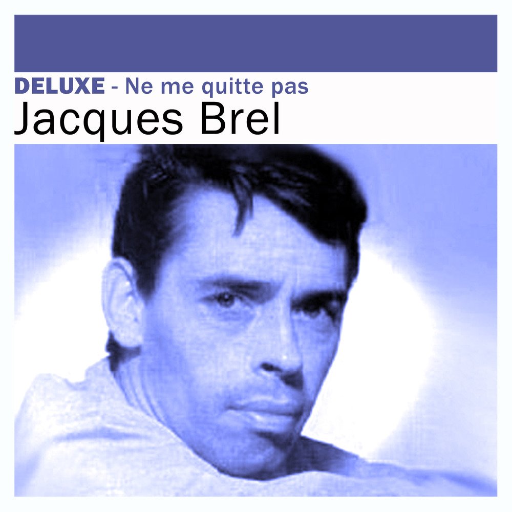 Ne Me Quitte Pas [Audio CD] BREL,JACQUES