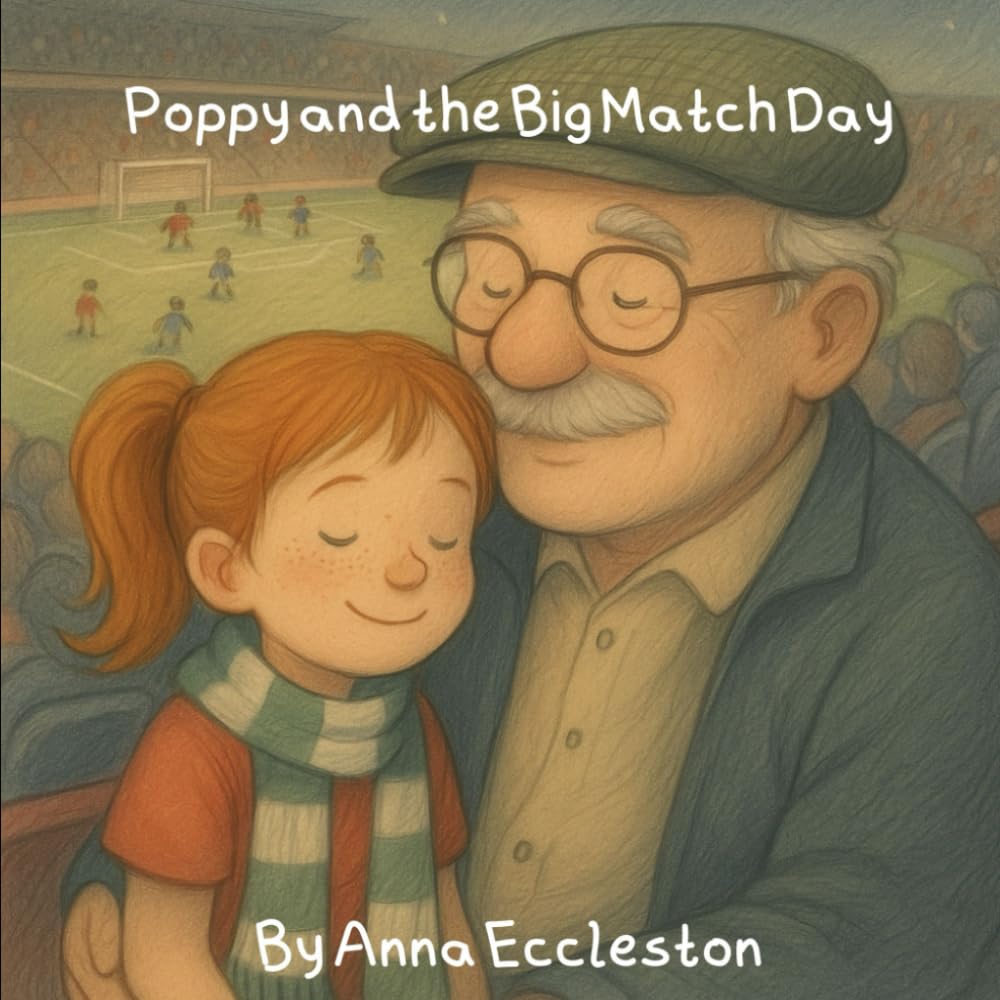 Poppy and The Big Match Day (Tucked in Sleepy Stories for Kids)