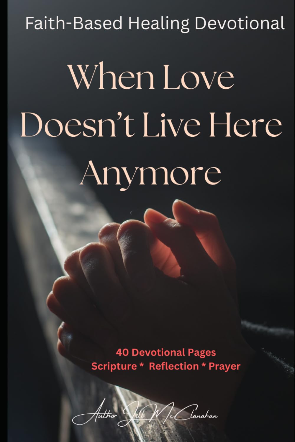 When Love Doesn't Live Here Anymore