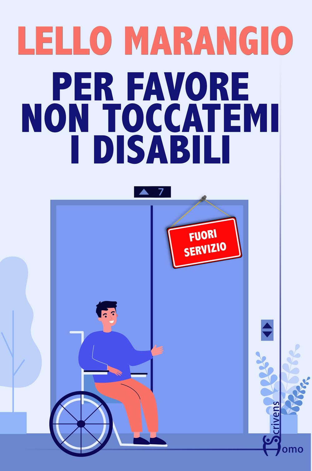 Per Favore Non Toccatemi I Disabili - 4