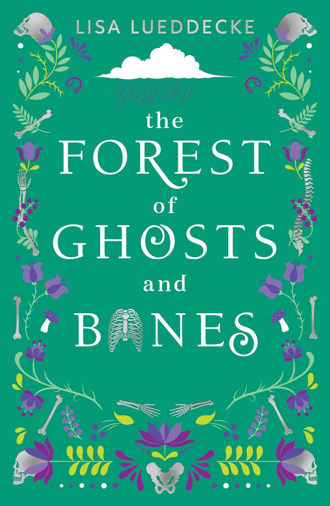 The Forest of Ghosts And Bones