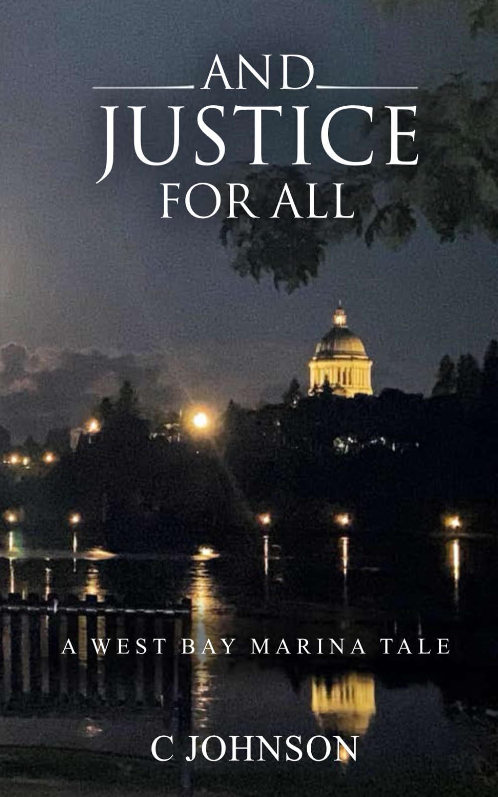 And Justice For All: A West Bay Marina Tale