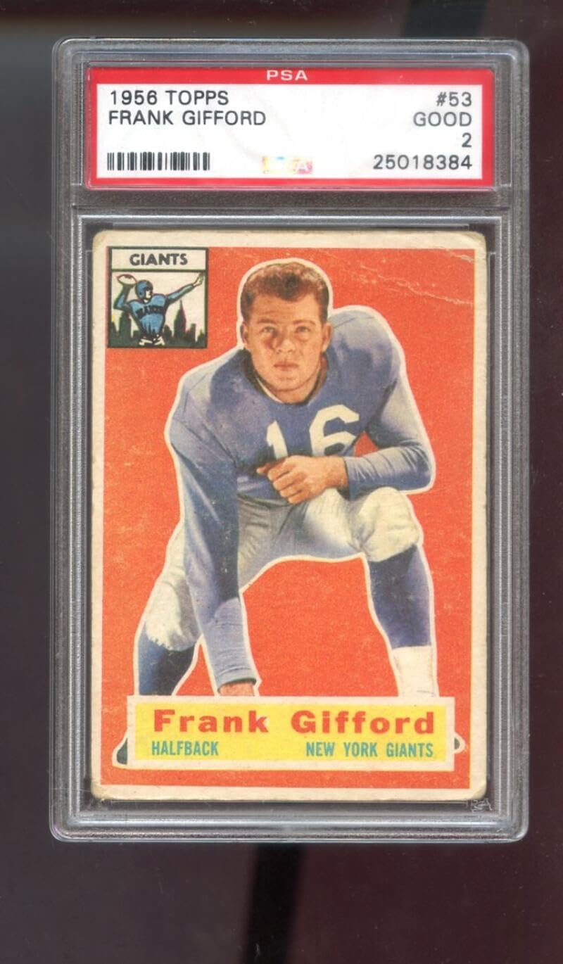 1956 Topps #53 Frank Gifford PSA 2 Graded Football Card NFL New York Giants