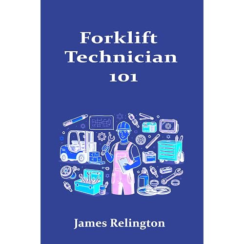 Forklift Technician 101: How to Start in Material Handling Equipment Repair