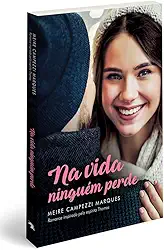 Na Vida Ninguém Perde