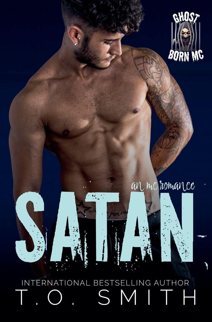 Satan: 10 (Ghost Born MC)