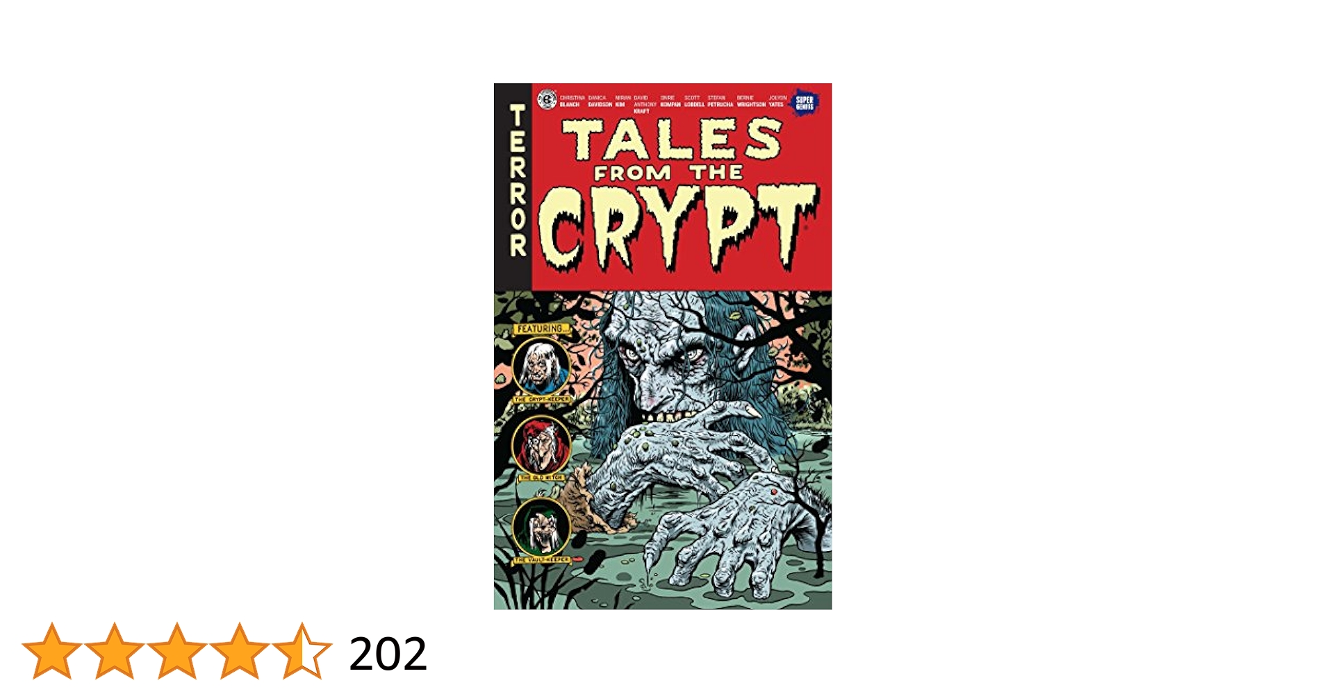 Tales from the Crypt #1: The Stalking Dead: Gaines, William