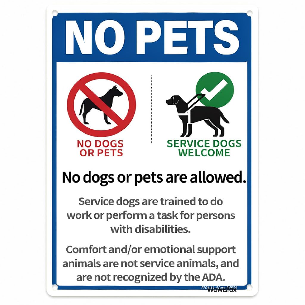 No Pets Service Dogs Welcome Notice Sign, 8 x 12 Inch Aluminum