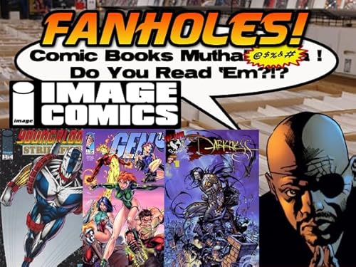 Fanholes Comic Books Mutha@#$%! Do You Read 'Em?!? #142: Image Comics! Podcast Por  arte de portada