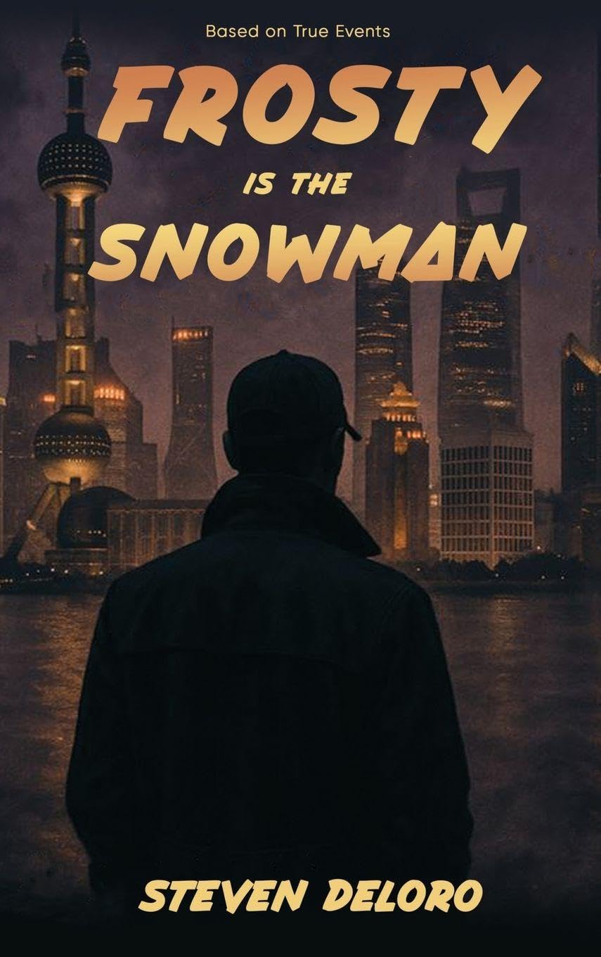 Frosty Is the Snowman: Based on True Events