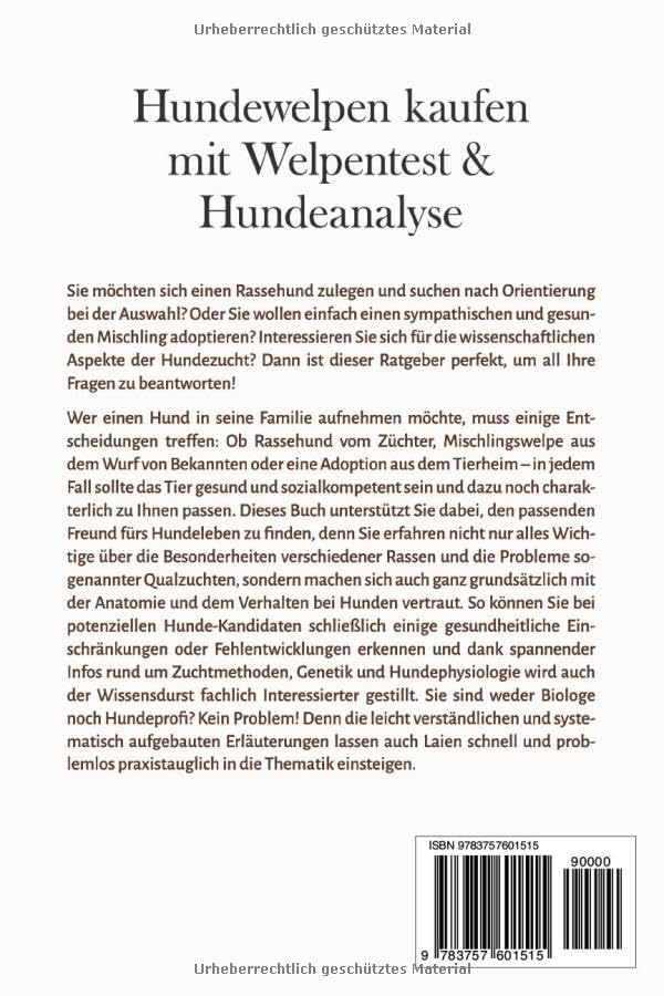Hundewelpen kaufen mit Welpentest & Hundeanalyse: Wie Sie beim Hundekauf fundierte Entscheidungen treffen und den für Sie perfekten Hund finden - inkl. Selbsttest: Welcher Hund passt zu mir?