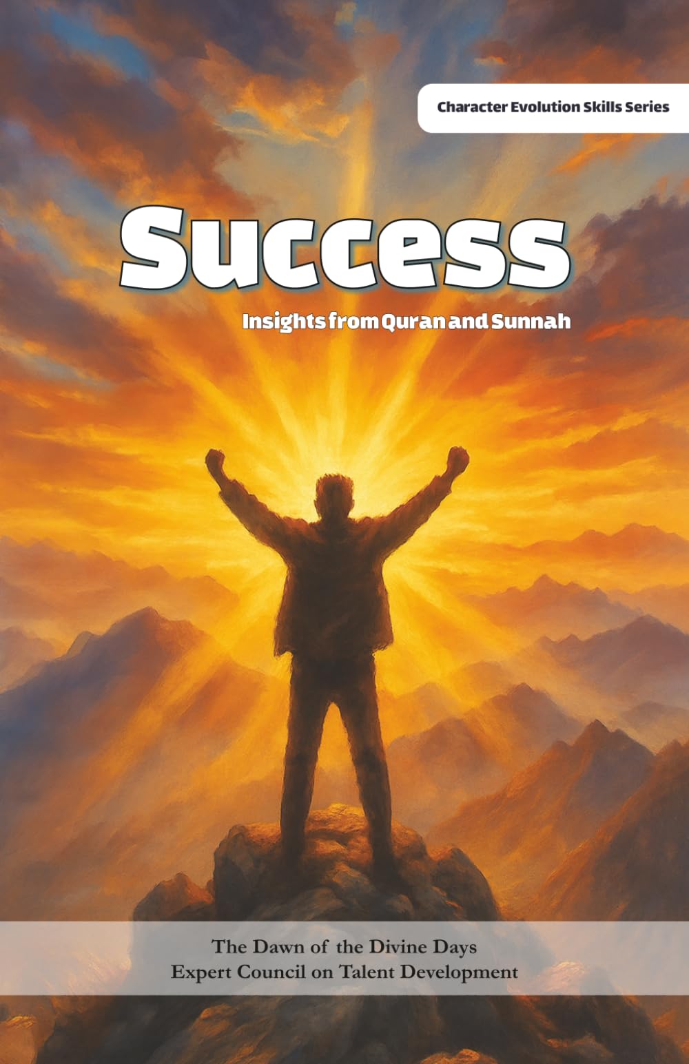 Success: Insights from Quran and Sunnah