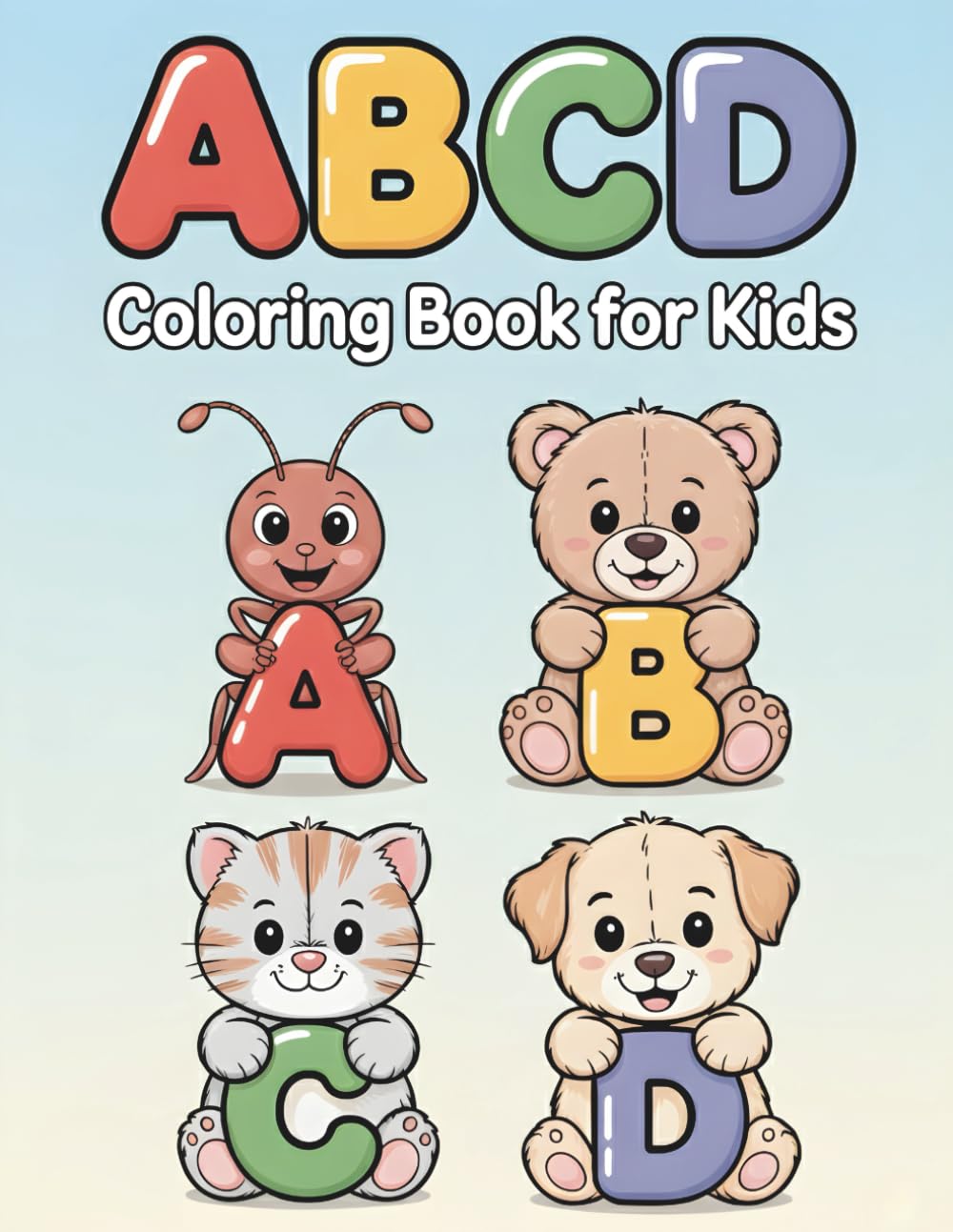 ABCD Coloring Book for Kids: Learn Letters with Fun Illustrations Alphabet Coloring Activity for Toddlers & Preschoolers