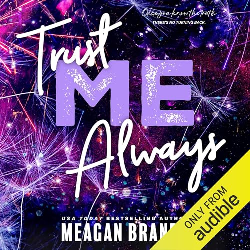 Trust Me Always by Meagan Brandy episode artwork