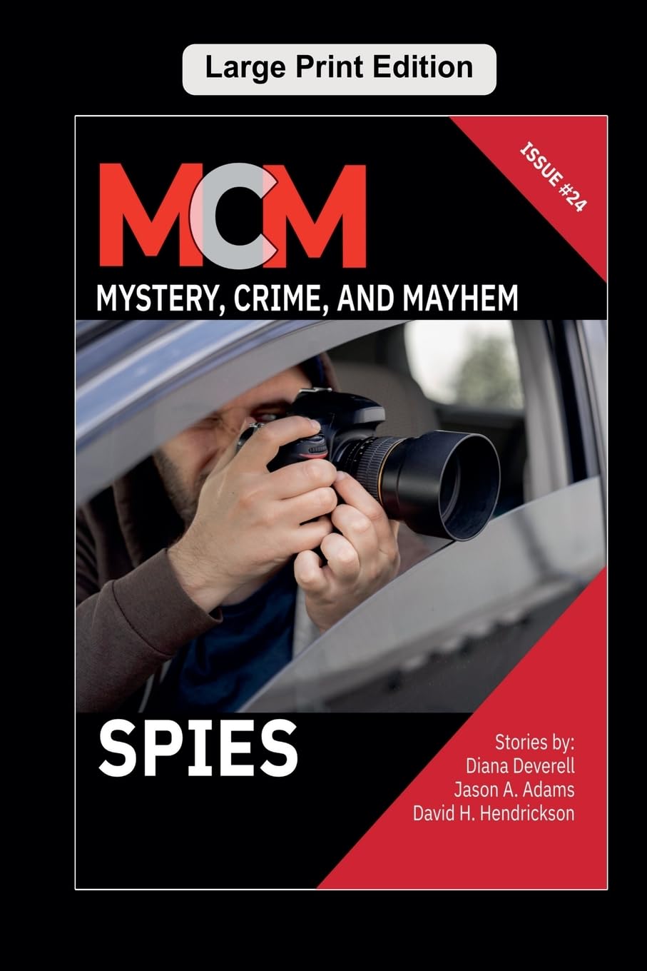 Spies: 24 (Mystery, Crime, and Mayhem)
