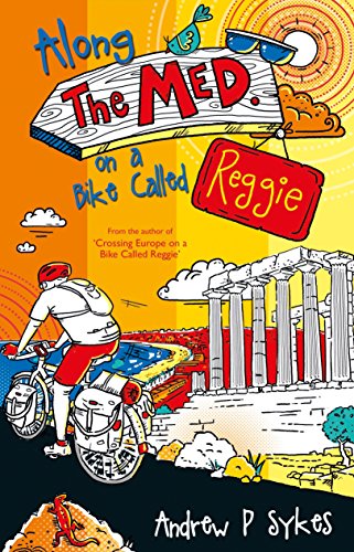 Along The Med on a Bike Called Reggie