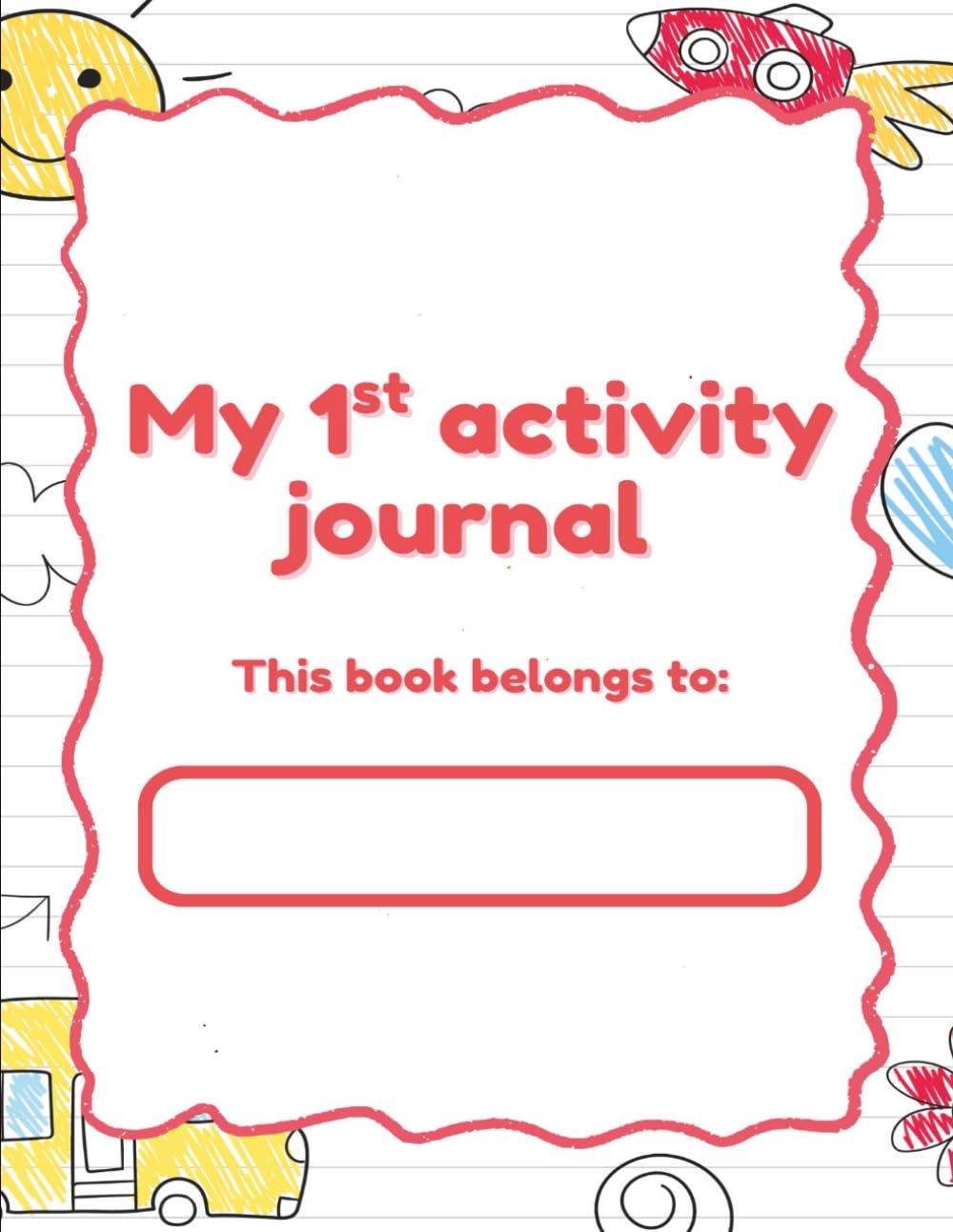 My 1st Activity Journal