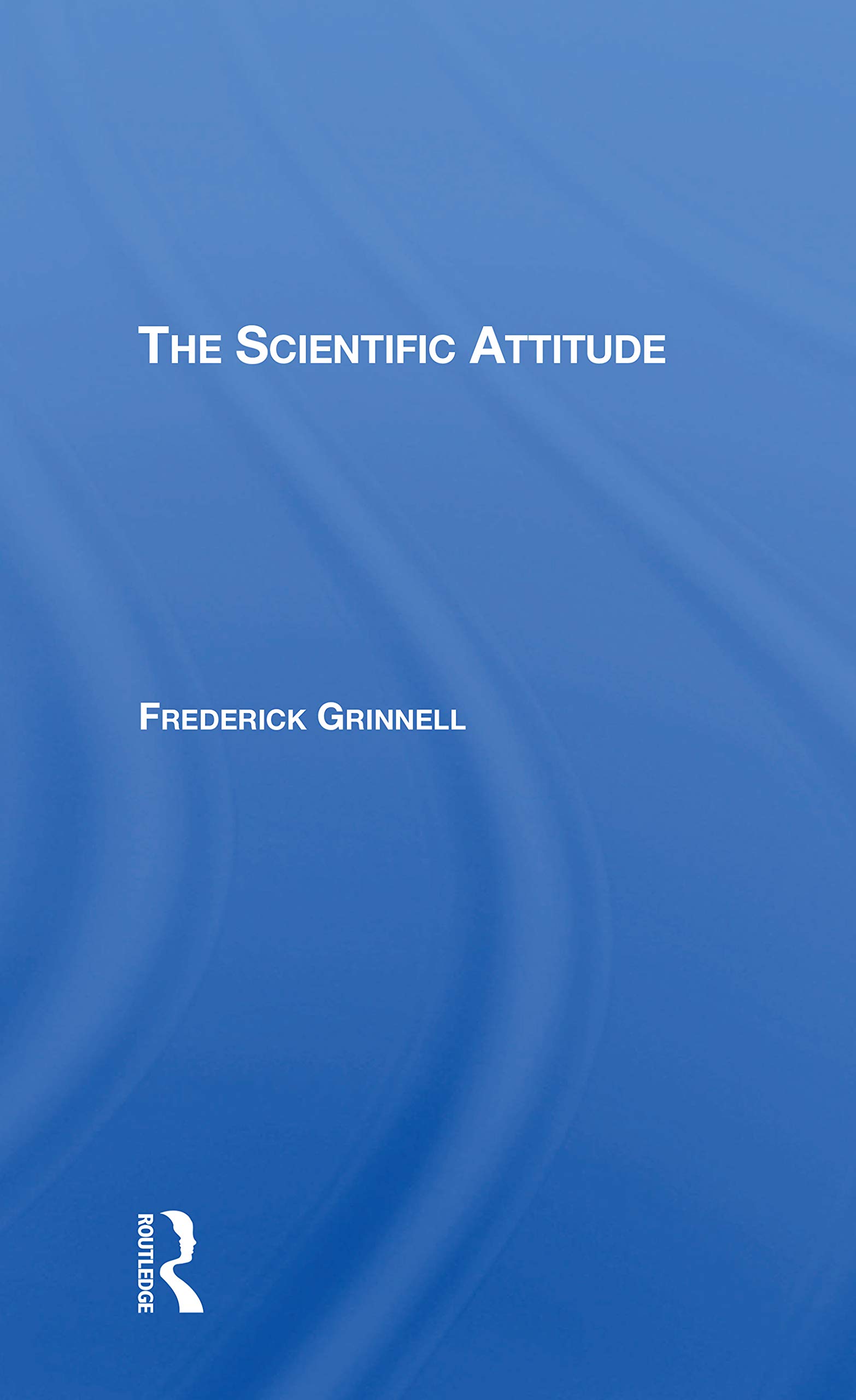 The Scientific Attitude