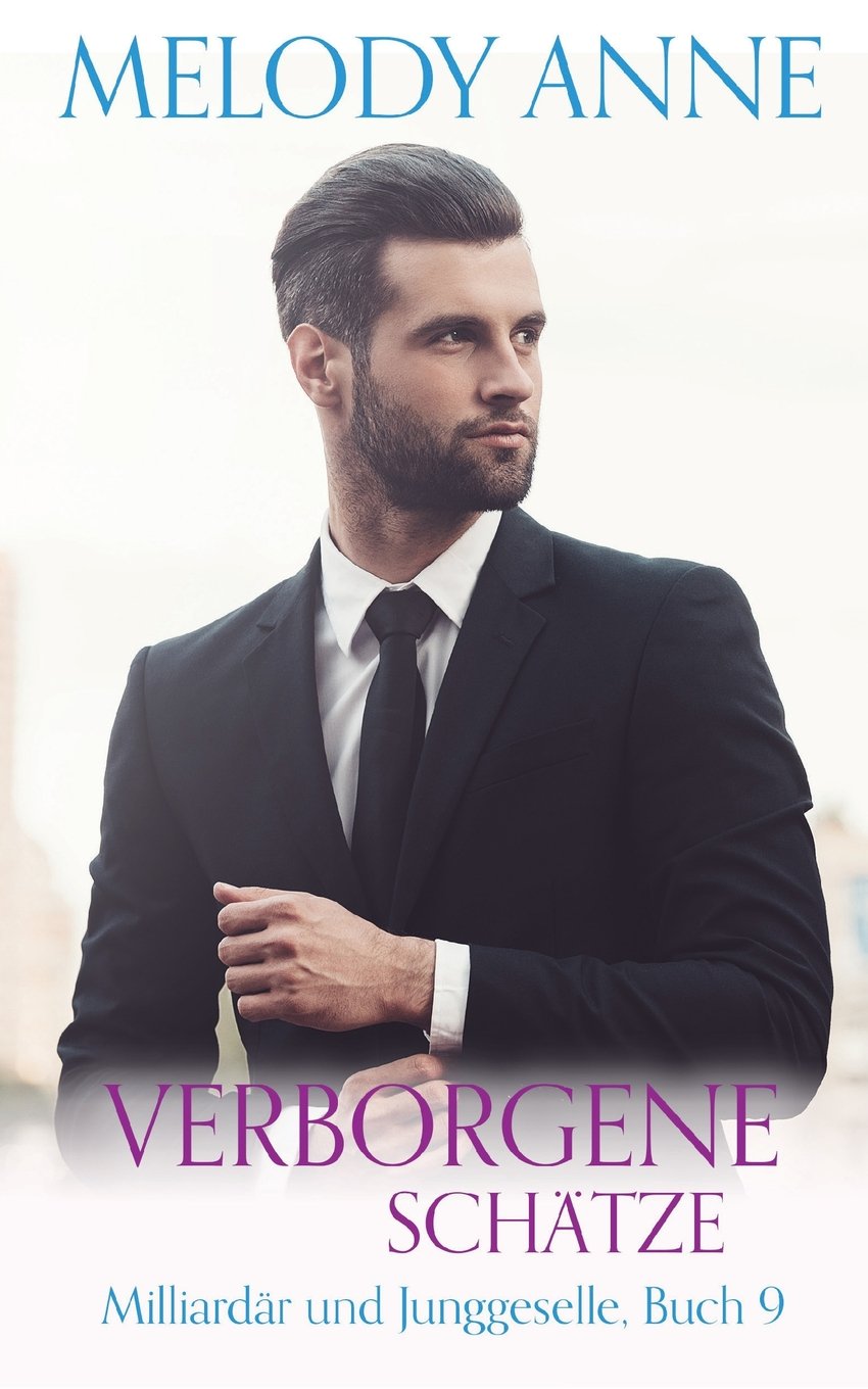 Verborgene Schätze (Milliardär und Junggeselle, Buch 9)