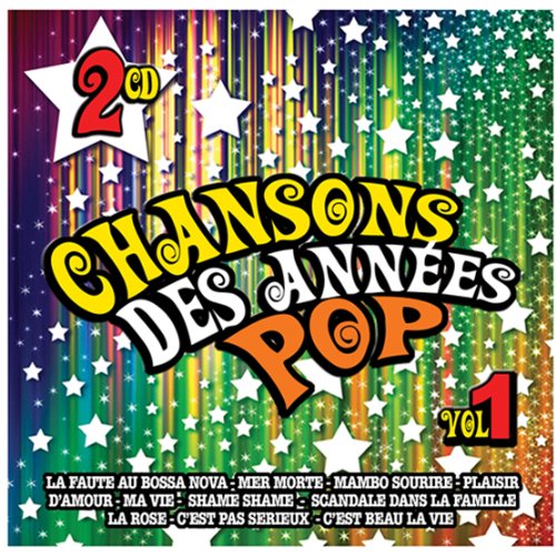 Chansons Des Annees/Pop Vol.1 [Audio CD] Chansons Des Annees