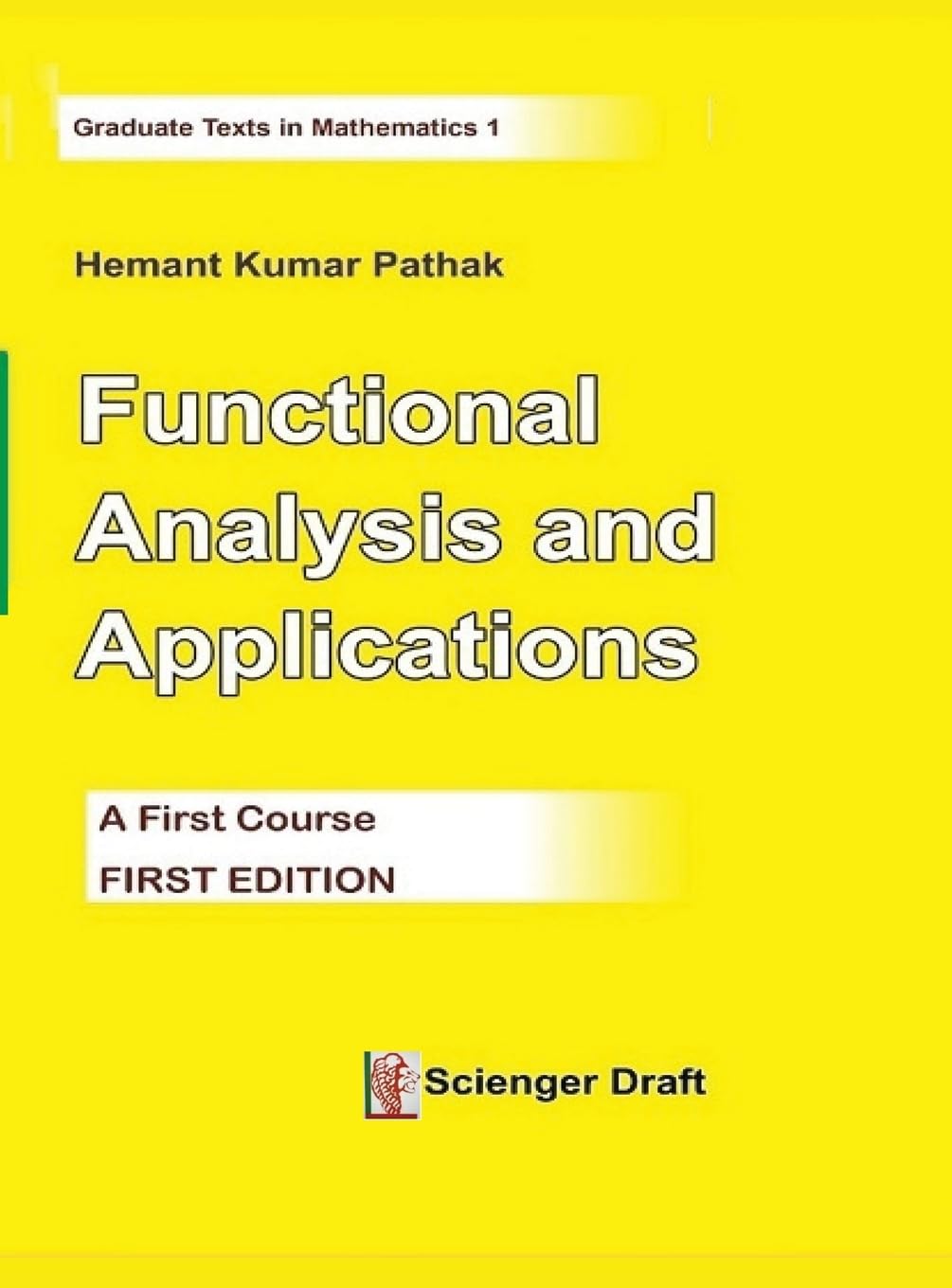 Functional Analysis and Applications: Functional Analysis: 1 (Graduate Texts in Mathematics)