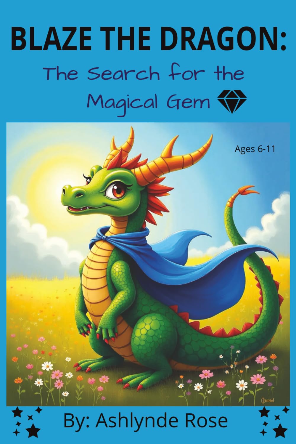 Blaze the Dragon:: Search for the Magical Gem
