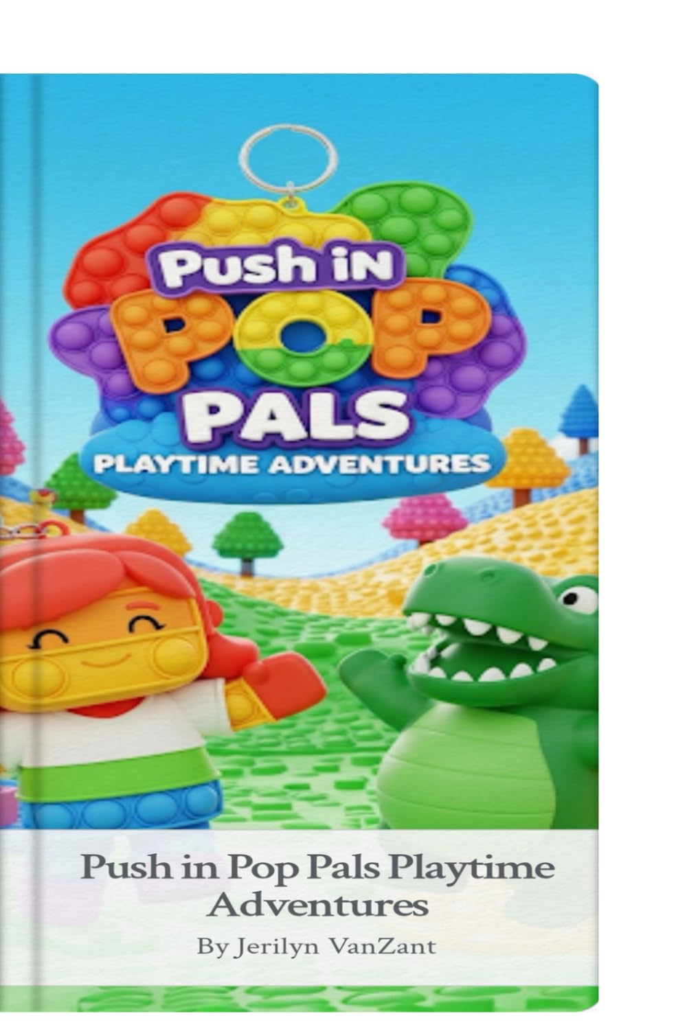 Push In Pop Pals: Playtime Adventures