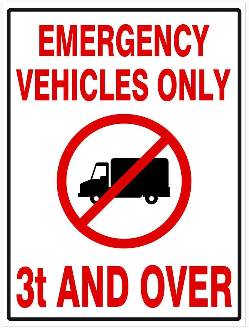 Emergency Vehicles ONLY - NO Trucks 3T and Over Rust Free Aluminum Tin Sign - Workplace Decor with Pre-Drilled Holes for Industrial/Commercial Site - 12x8 Inch​