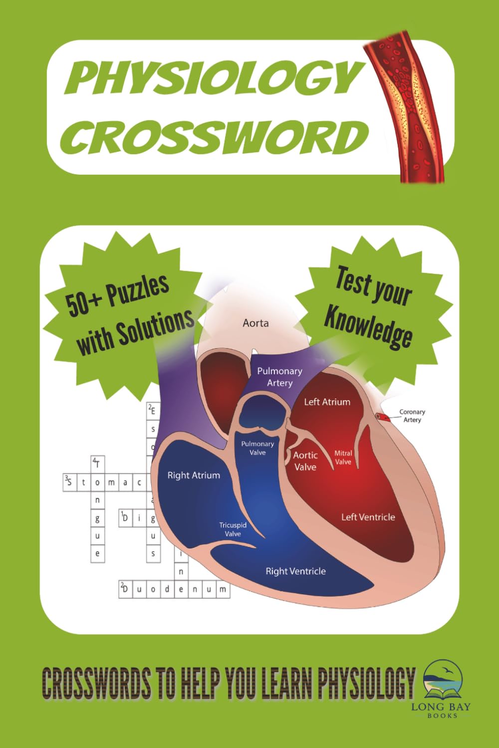 Physiology Crossword Puzzle Book: 50+ Puzzles with solutions | 6x9 inches 120 pages | Crosswords to help you learn Physiology