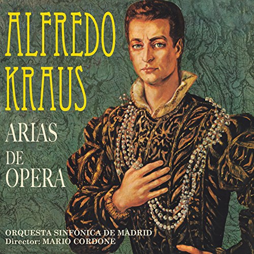 Riproduci Arias de Opera di Alfredo Kraus su Amazon Music