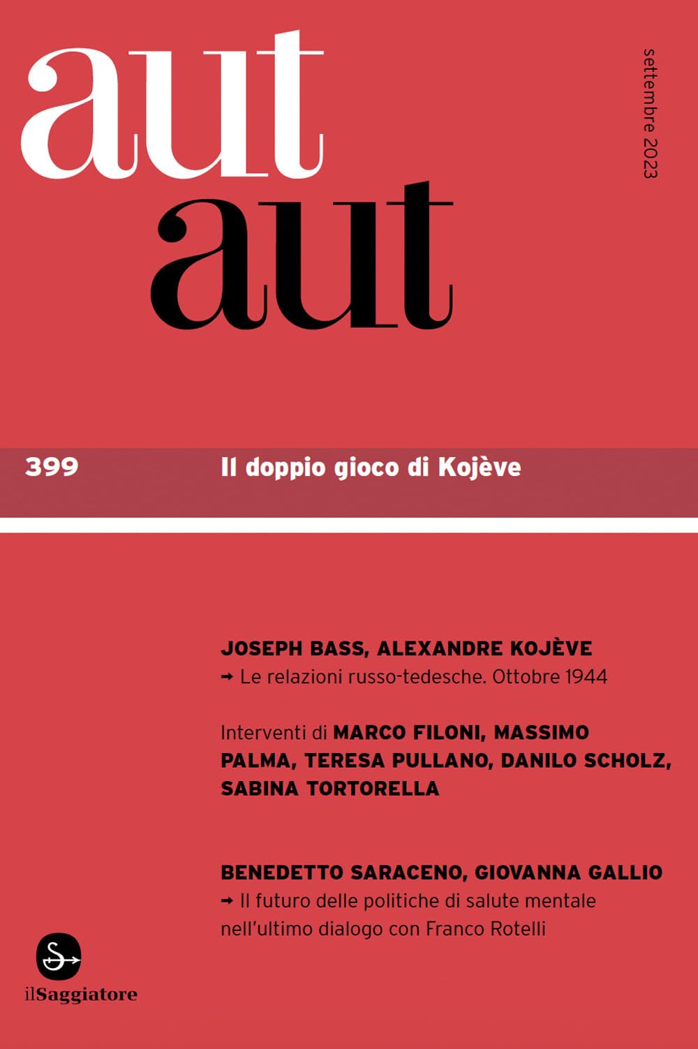 Aut Aut. Il Doppio Gioco Di KojèVe (Vol. 399) - 4