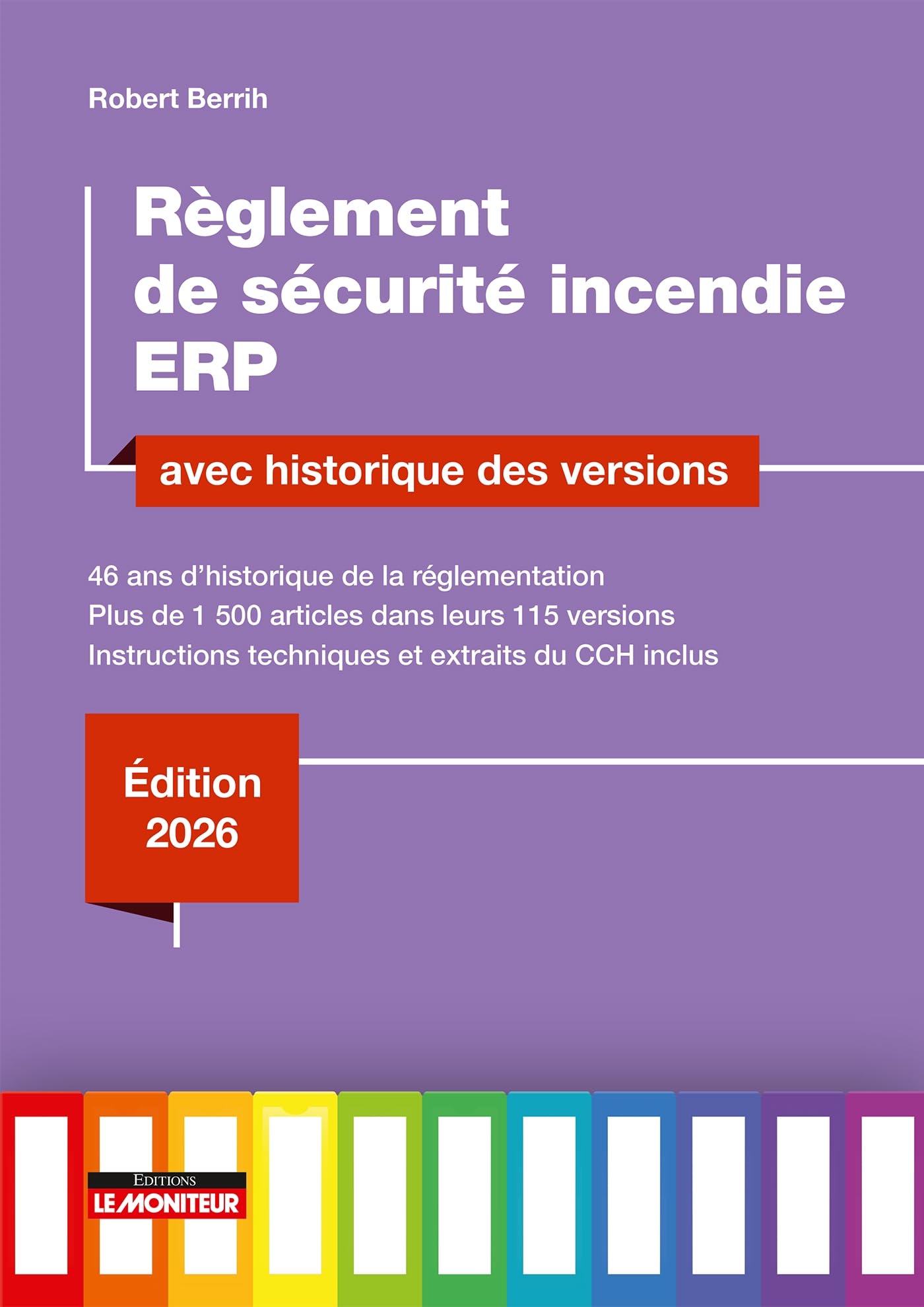 Règlement de sécurité incendie ERP avec historique des versions officielles pour établissements