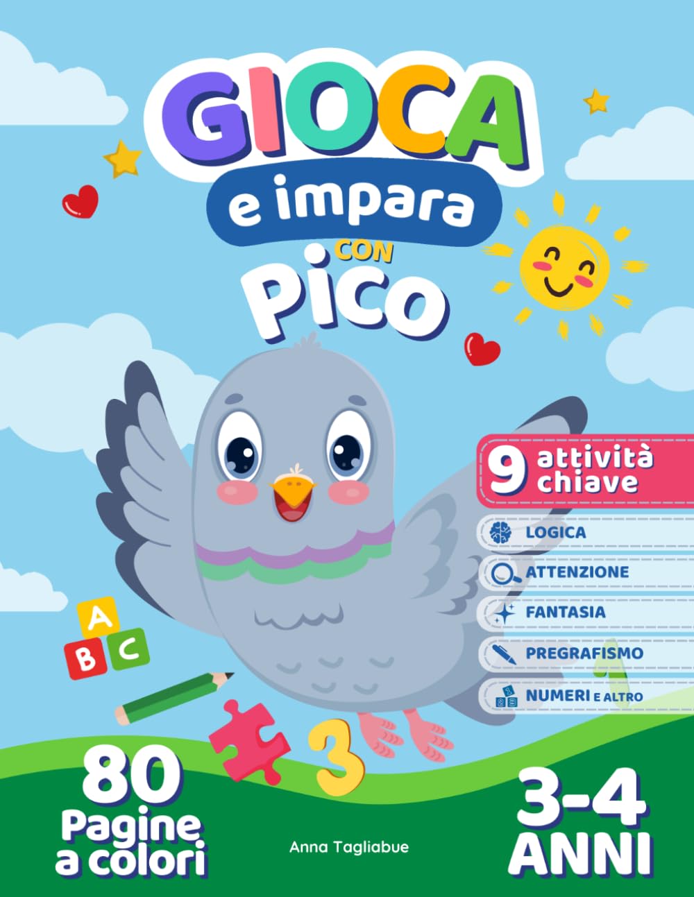 Gioca e impara con Pico, 3-4 anni: 80 Pagine di giochi e passatempi educativi 3-4 Anni: libro attività prescolare per la scuola materna | grande ... conoscenze psicopedagogiche | Grande Formato
