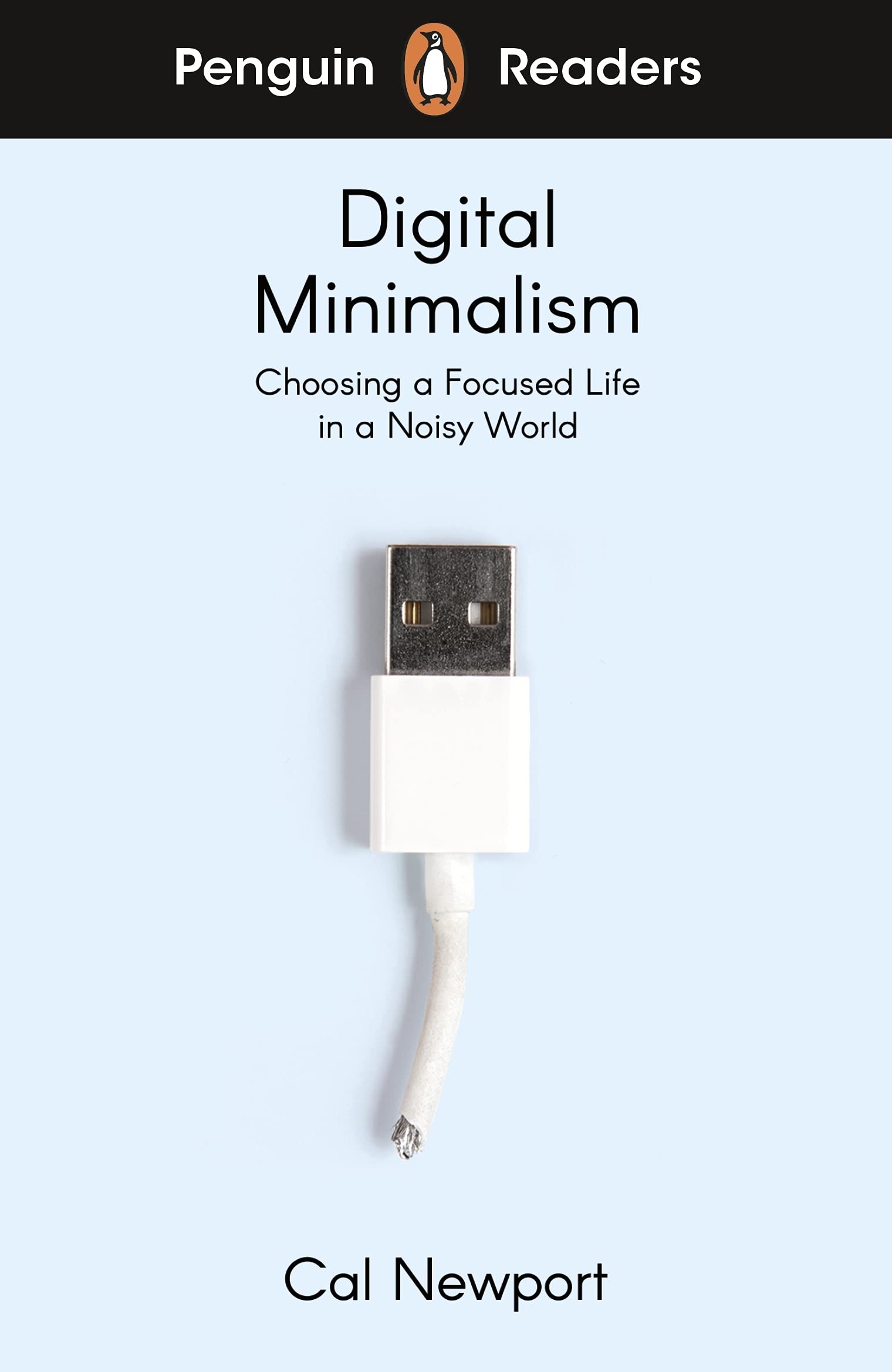 Penguin Readers Level 7: Digital Minimalism (ELT Graded Reader): Abridged Edition Paperback – Abridged, 30 September 2021