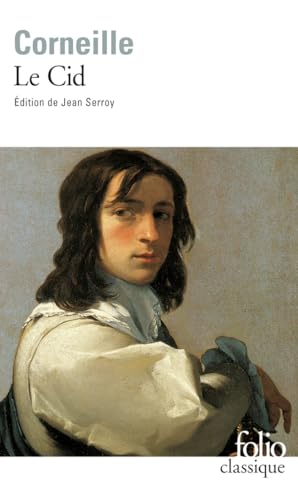 Le Cid (Tragicomedie 1637): Tragi-Comédie (1637) (Folio (Gallimard))