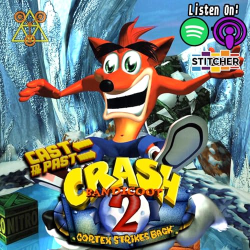 S6 Ep88: Crash Bandicoot 2: Cortex Strikes Back (1997) cover art